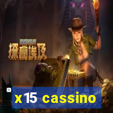 x15 cassino